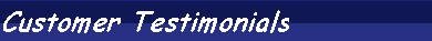 Customer Testimonials